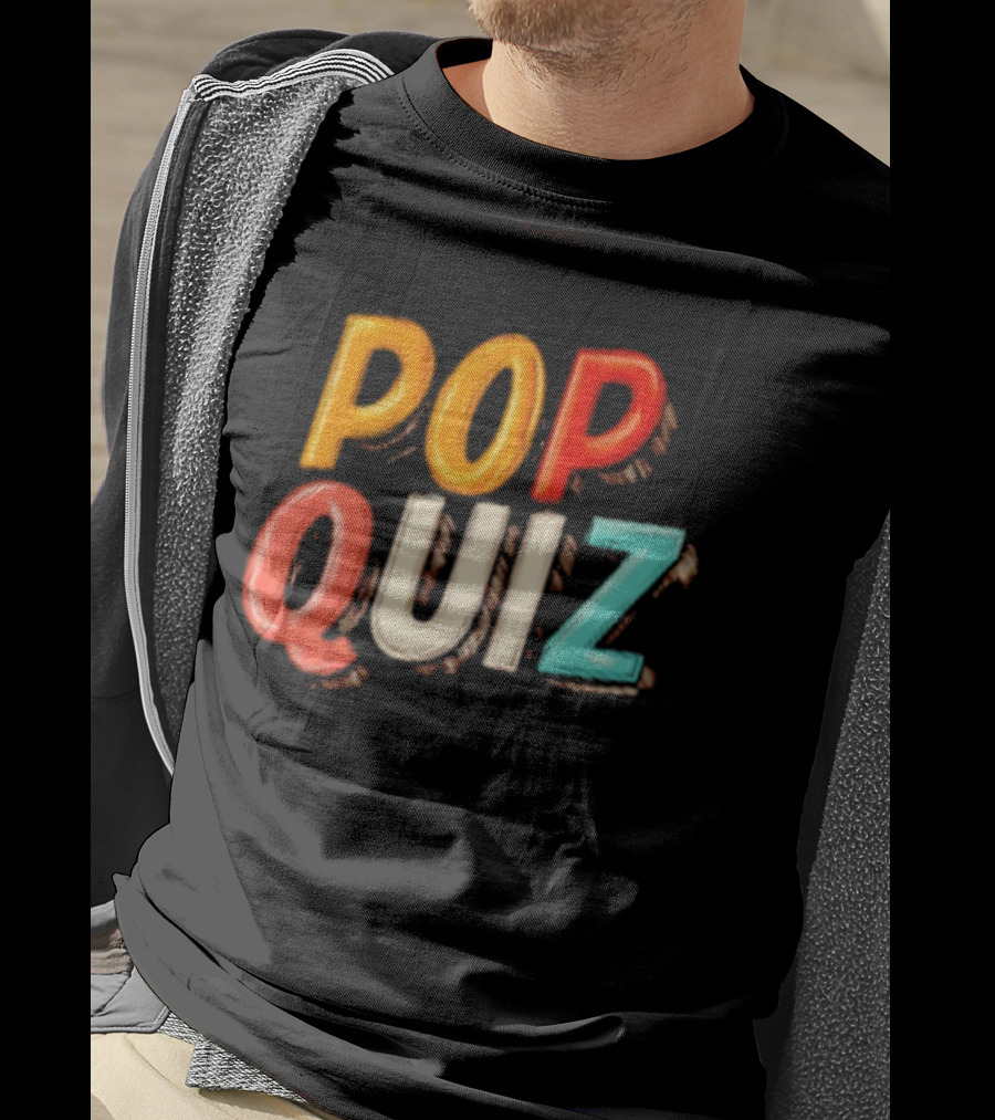 Pop Quiz Colorful Text Design T-Shirt