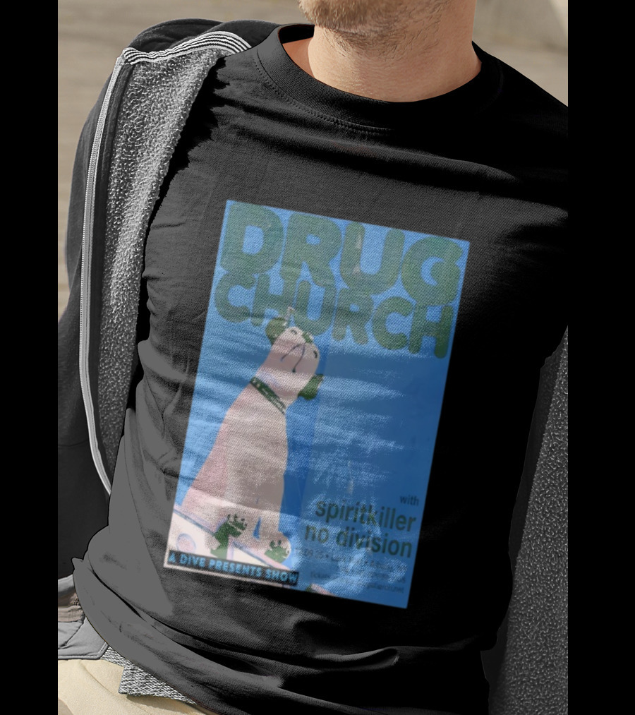Drug Church Spiritkiller No Division Lark Hall Albany NY Dec 9 2025 T-Shirt