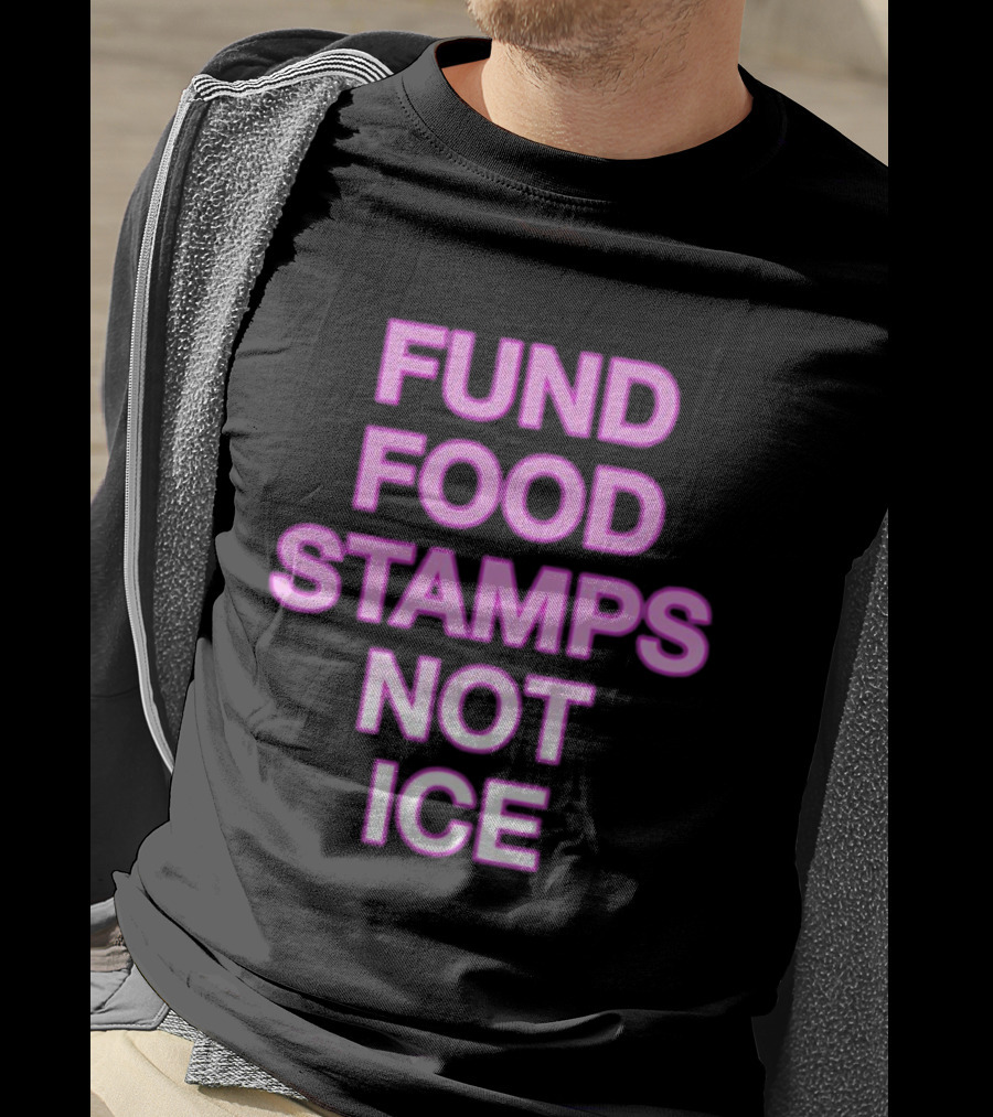 FUND FOOD STAMPS NOT ICE Pink Text Statement T-Shirt
