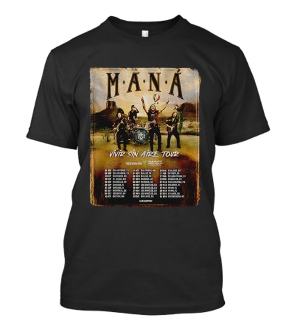 MANÁ Vivir Sin Aire Tour 2025 U.S. Schedule San Antonio San Jose T-Shirt