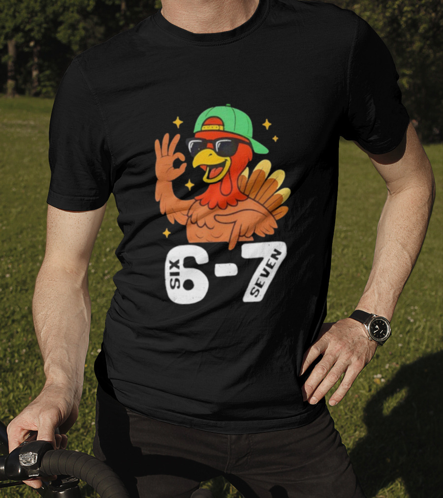 Six Seven Turkey Meme Gen Z Alpha Style T-Shirt