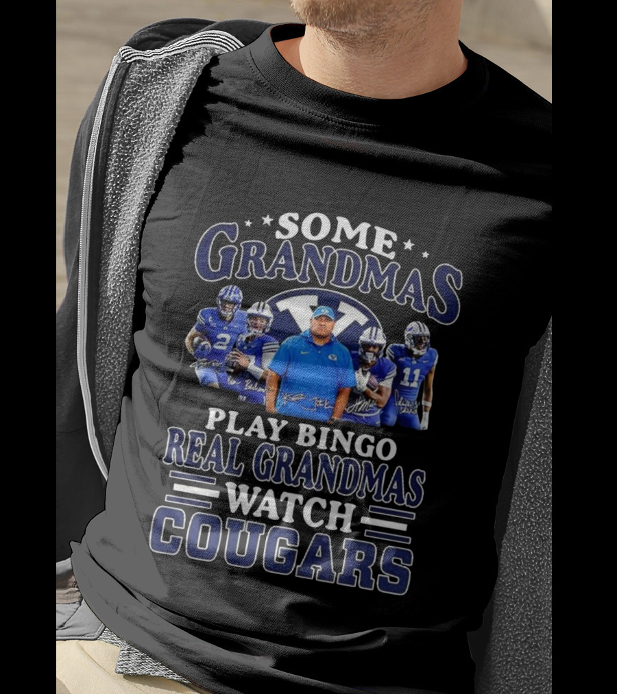 Some Grandmas Play Bingo Real Grandmas Cougars Football Signature T-Shirt