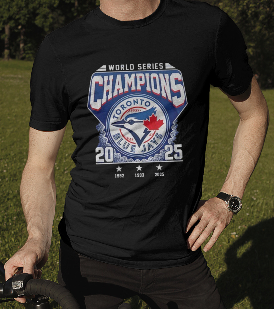 Toronto Blue Jays 2025 World Series Champions Want It All T-Shirt