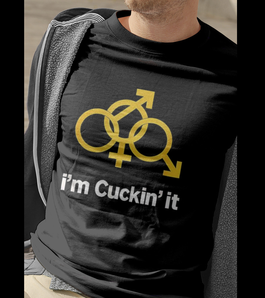 I'm Cuckin' It Gender Symbols Parody T-Shirt