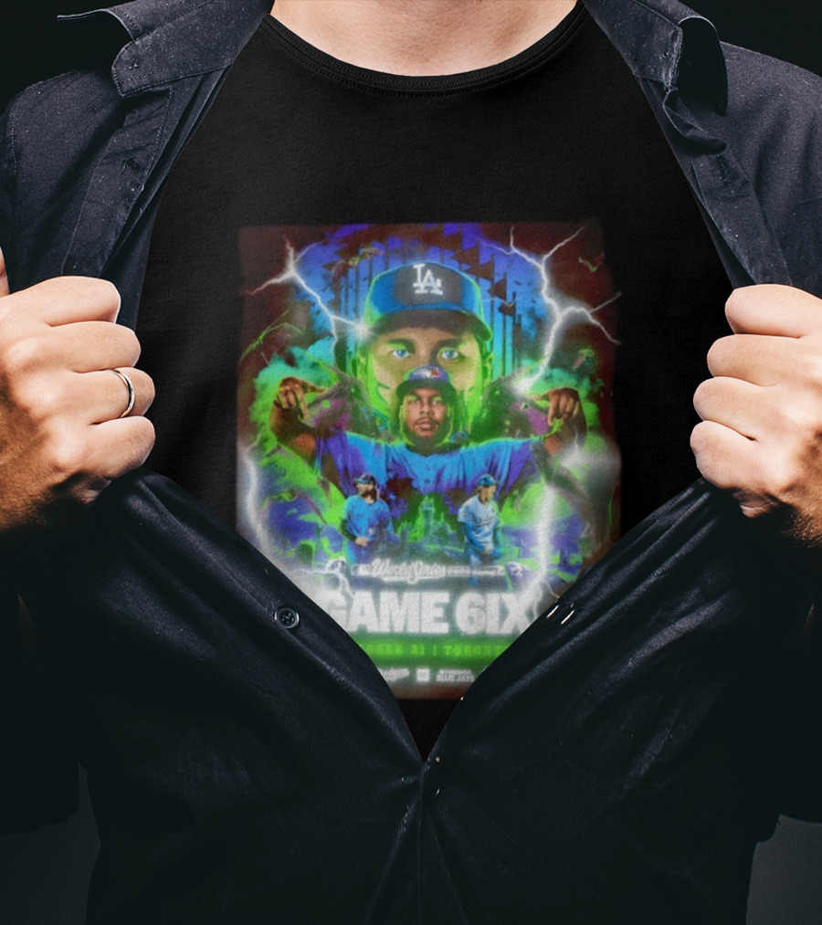 Los Angeles Dodgers Vs Toronto Blue Jays World Series Game 6ix October 31 Toronto T-Shirt