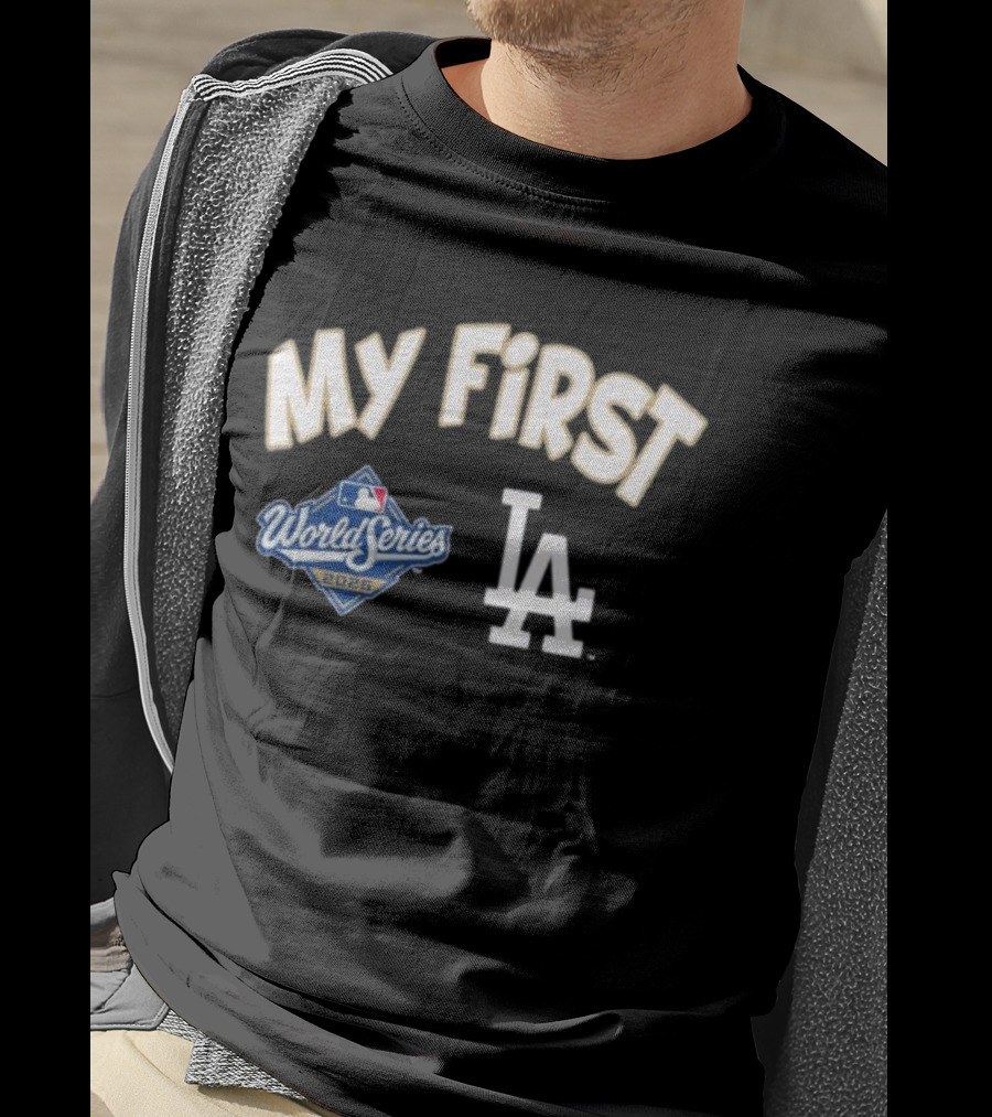 My First LA Dodgers 2025 World Series Champions T-Shirt
