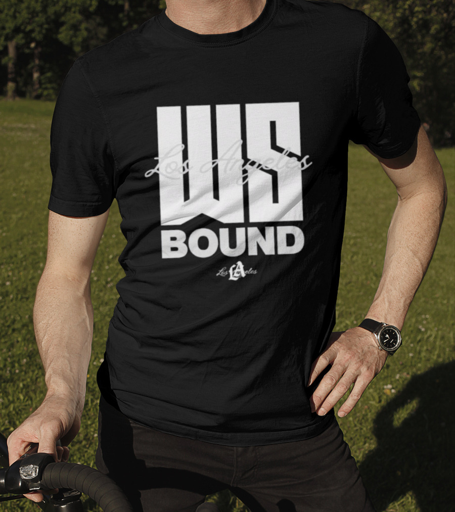 Los Angeles Dodgers WS Bound 2025 Champions T-Shirt