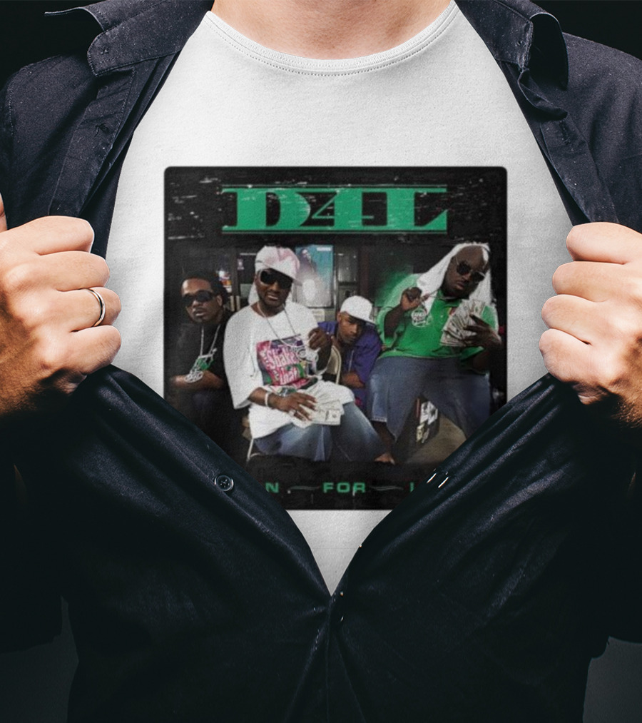 D4L Down For Life Album Cover Crew With Money And Bling T-Shirt