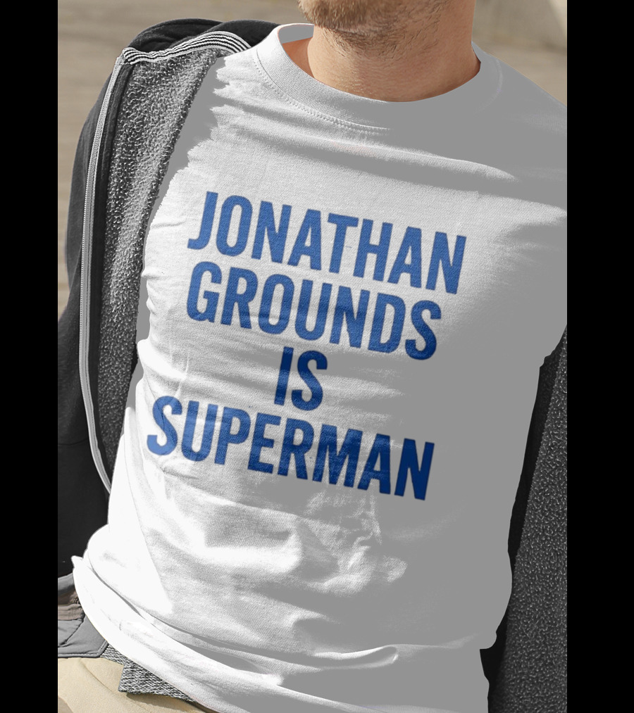 Jonathan Grounds Is Superman T-Shirt
