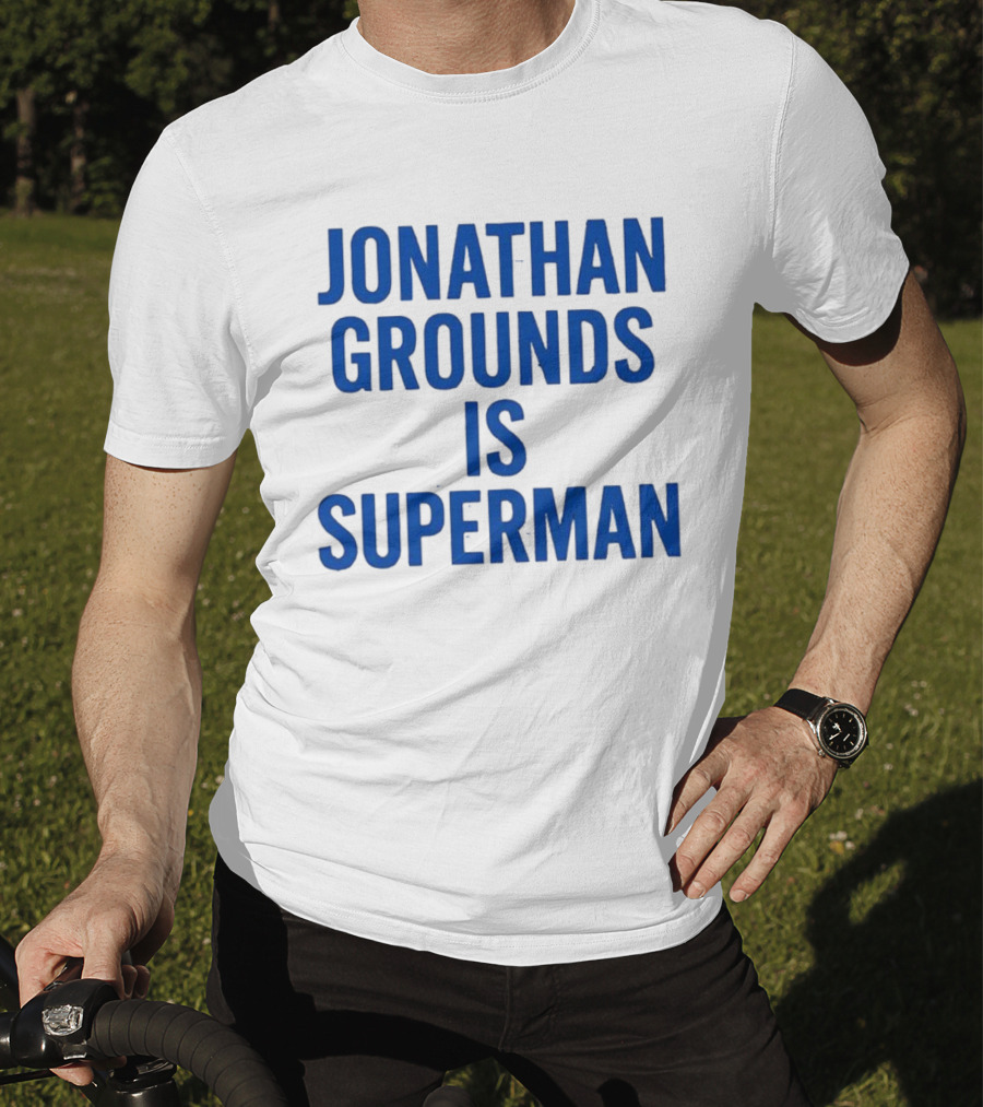 Jonathan Grounds Is Superman T-Shirt