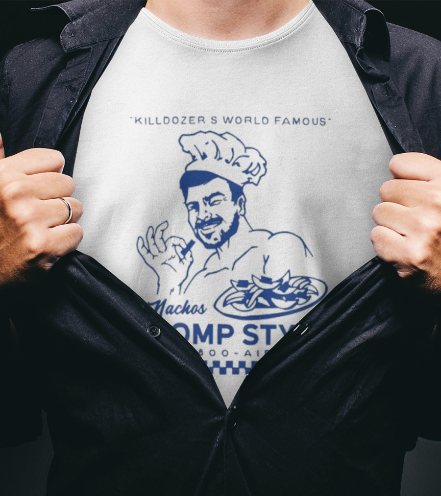 Killdozer's World Famous Chomp Style 1-800-Airfryer 2025 T-Shirt