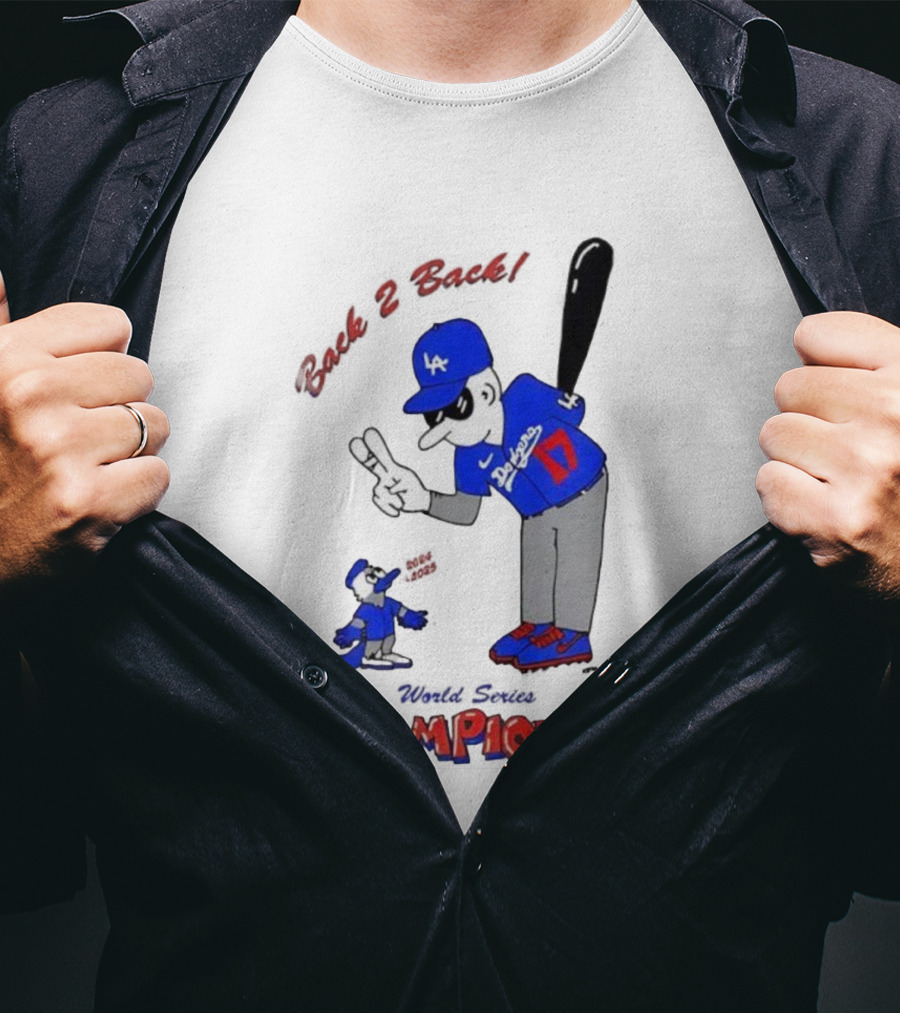 LA Dodgers Toronto Blue Jays Back 2 Back Champions T-Shirt