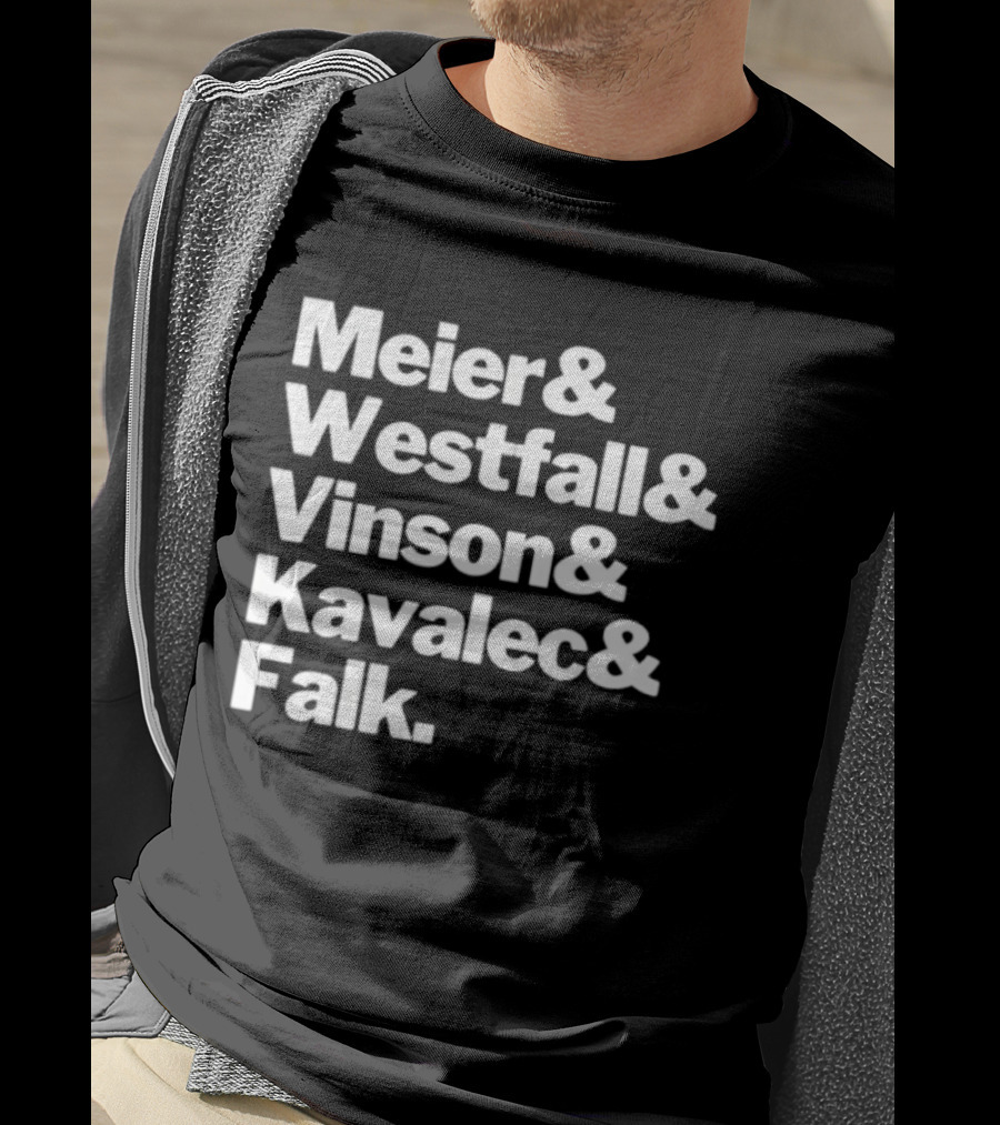 Meier Westfall Vinson Kavalec Falk Team Names Collaboration T-Shirt
