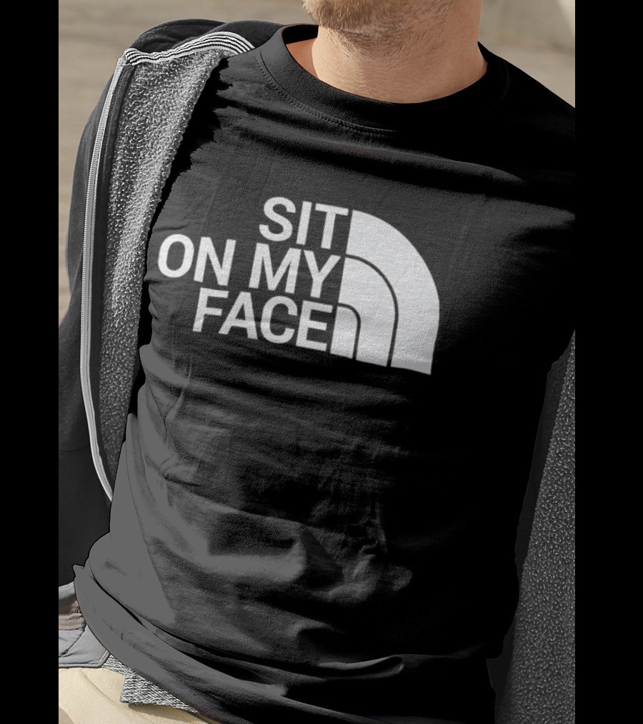 Sit On My Face Parody Graphic With Iconic Half-Dome Style Logo T-Shirt