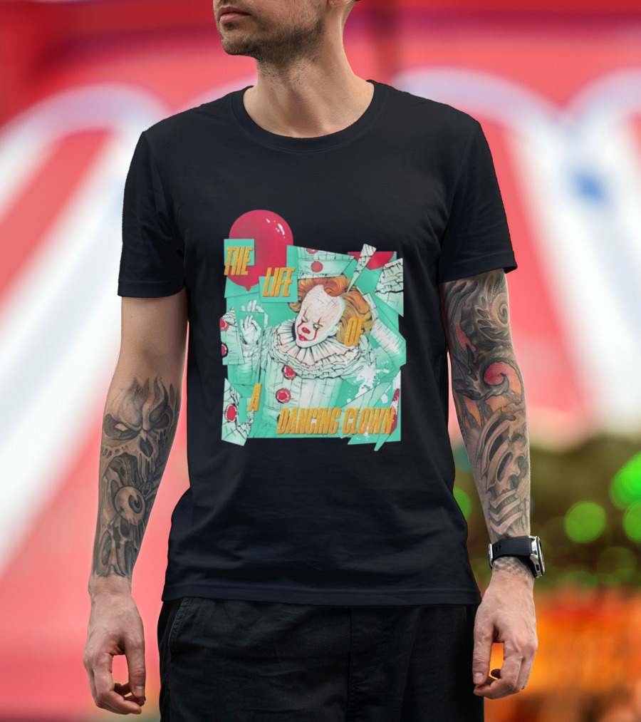 The Life Of A Dancing Clown Balloon Design T-Shirt