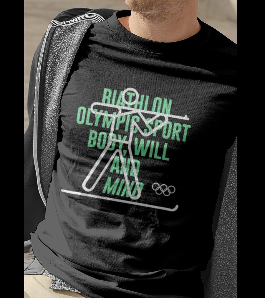 Biathlon Olympic Sport Body Will And Mind Collection T-Shirt