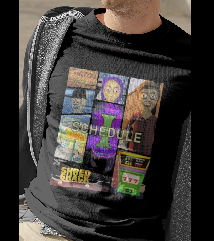 Schedule Shred Shack Game Cover Taco Ticklers 777 T-Shirt