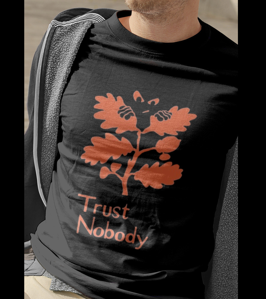 Trust Nobody Hidden Face Orange Leaf Design T-Shirt