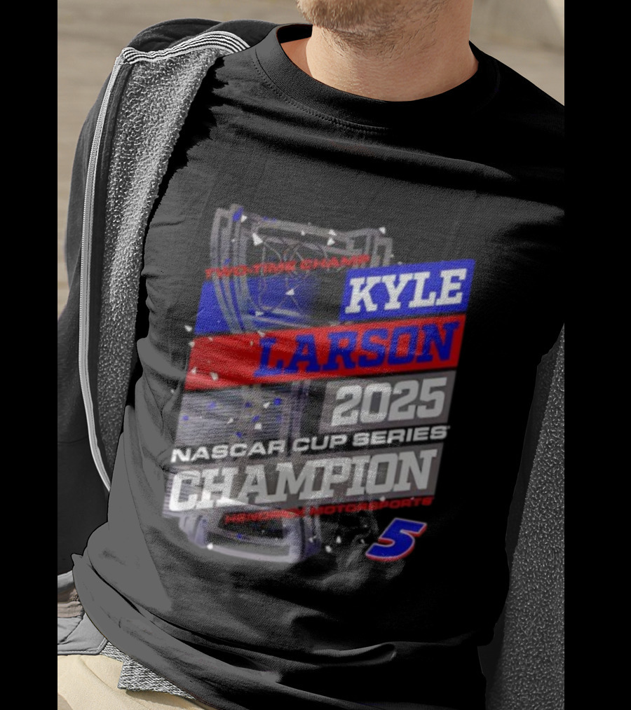 Kyle Larson 2025 NASCAR Cup Series Champion Hendrick Motorsports 5 Showtime Champ T-Shirt