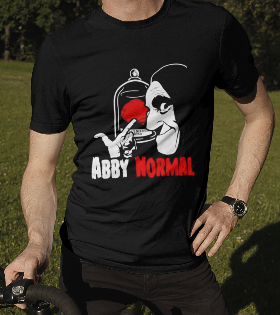 Abby Normal Red Brain Young Frankenstein Character настрой T-Shirt