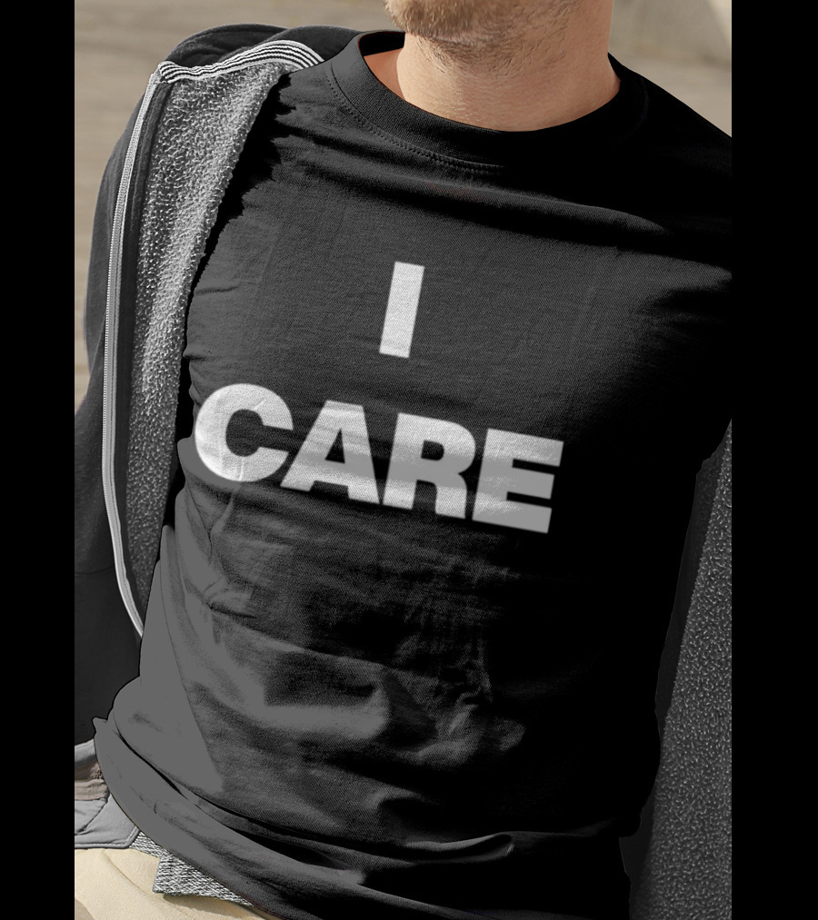 I Care 2025 Turnstile Bold Text Statement T-Shirt