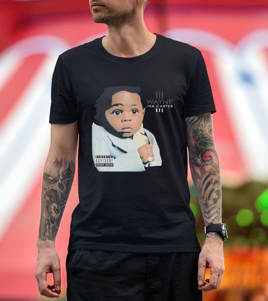 Lil Wayne Tha Carter III Album Cover Baby With Parental Advisory Explicit Content T-Shirt