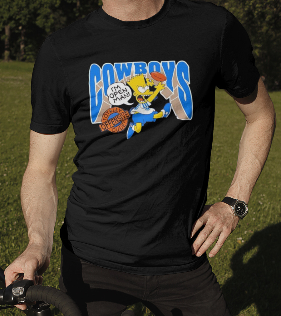 The Simpsons Bart Cowboys I'm Open Man Totally Offensive Dude T-Shirt