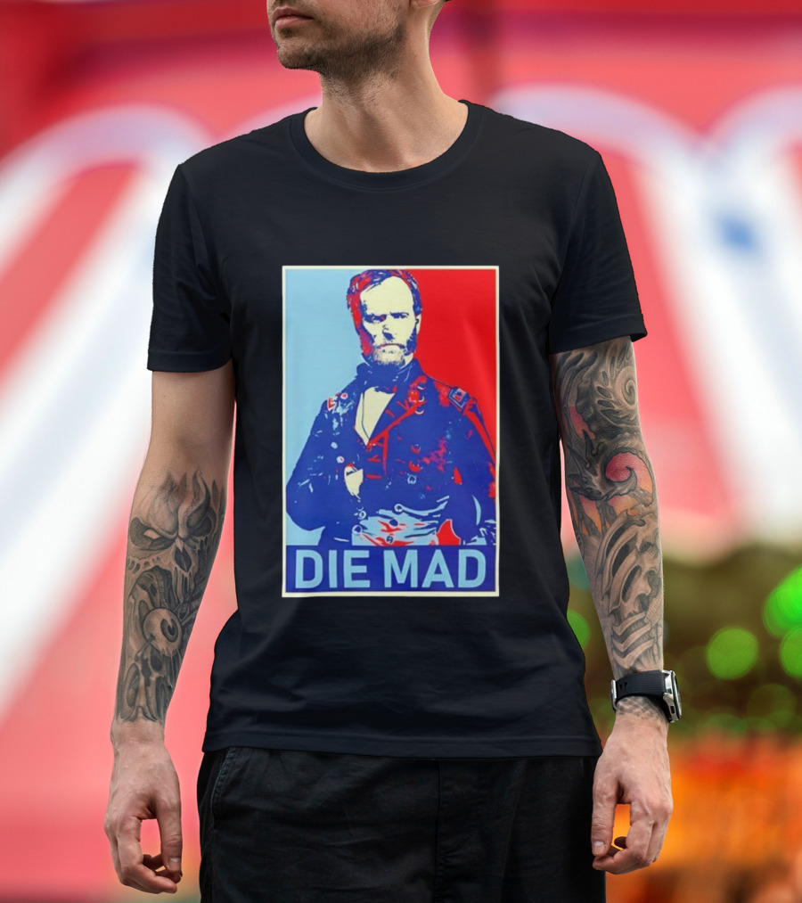 Die Mad Sherman Essential Bold Political Art Red Blue Portrait T-Shirt