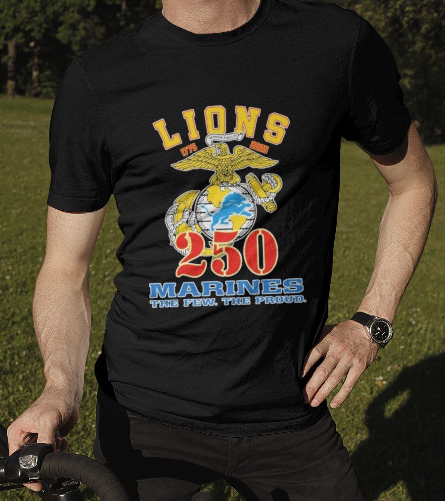 Detroit Lions Marines 250 Semper Fidelis The Few The Proud 1775 2025 T-Shirt