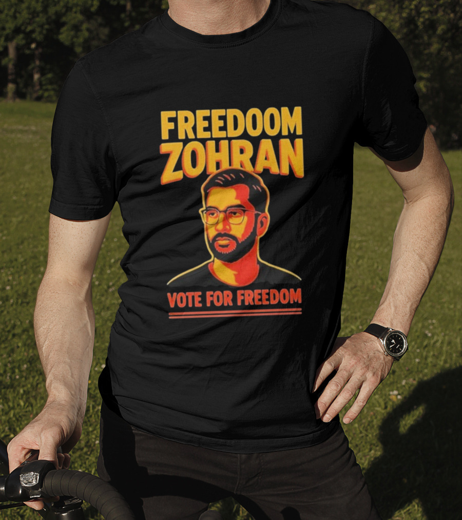 Freedoom Zohran Mamdani Vote For Freedom T-Shirt