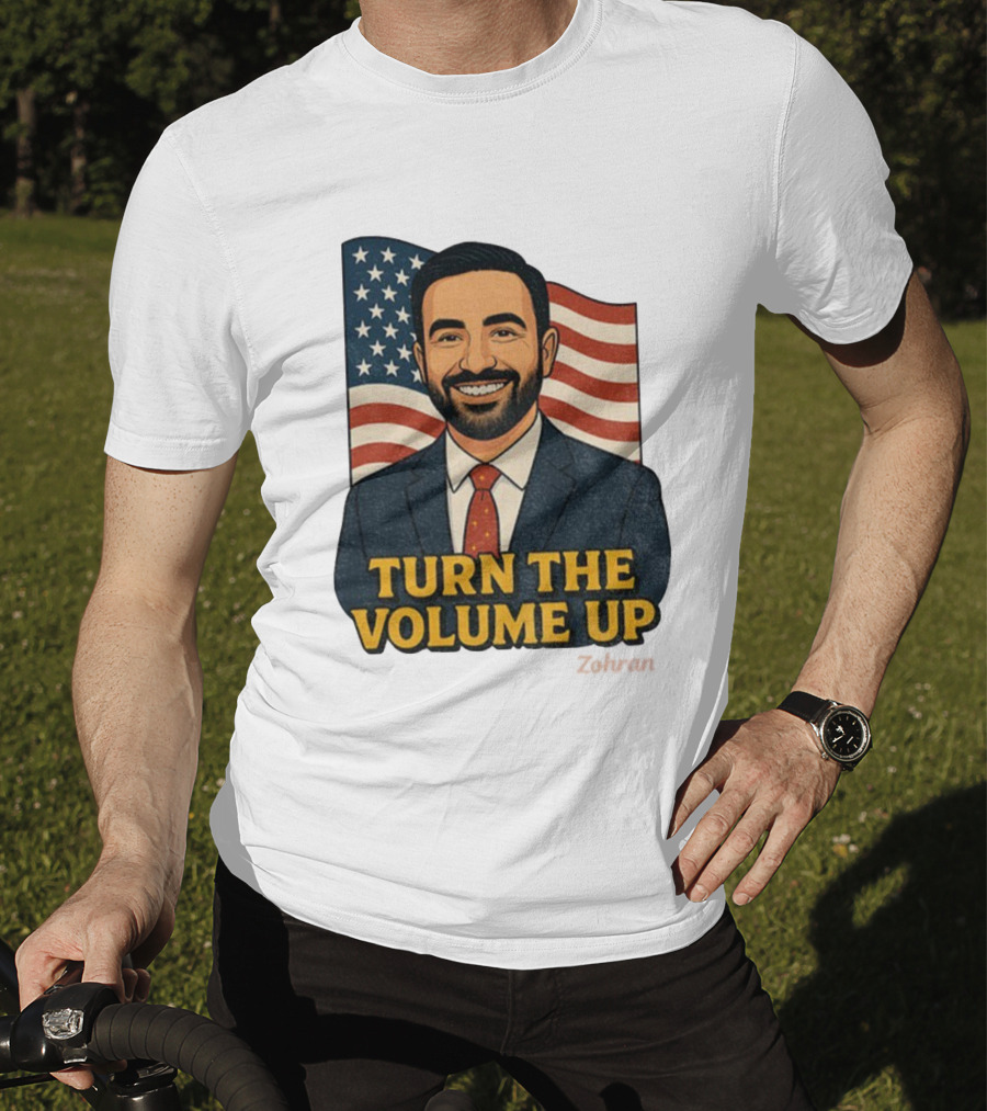 Zohran Mamdani Turn The Volume Up 2026 NYC American Flag T-Shirt