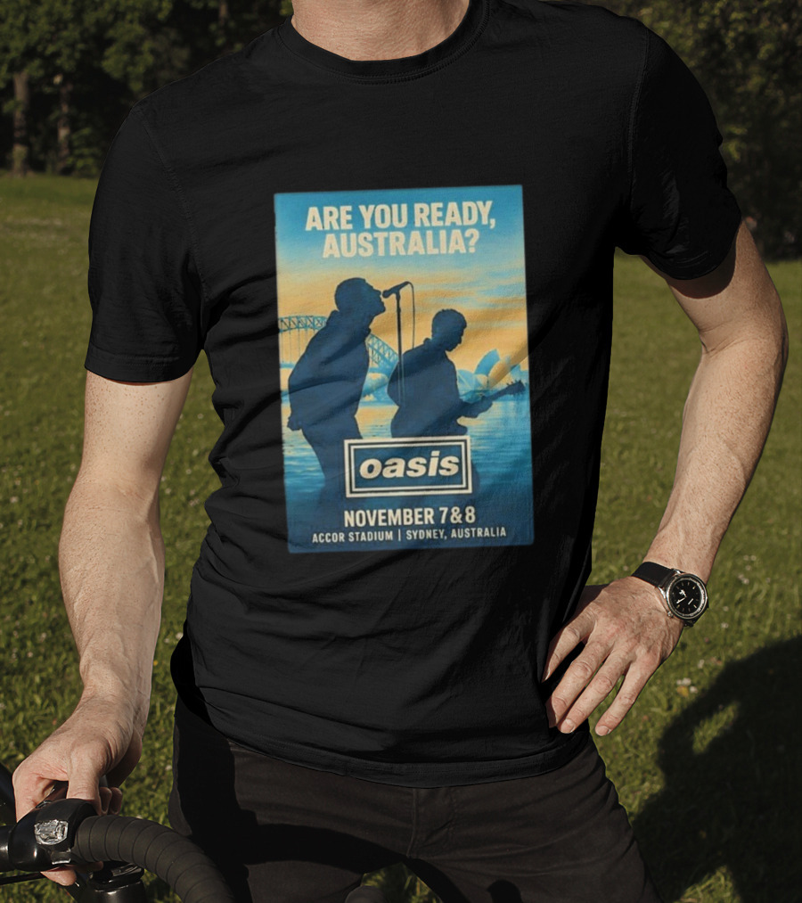 Oasis Are You Ready Australia Accor Stadium Sydney Concert November 7-8 2025 T-Shirt