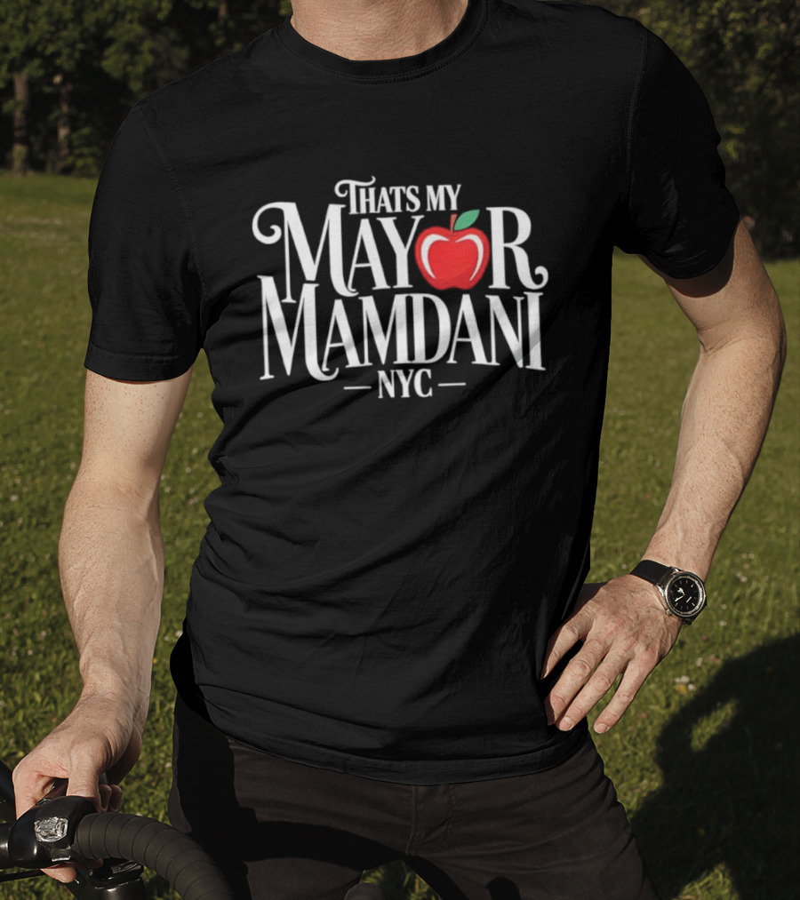 That's My Mayor Mamdani NYC Red Apple Style T-Shirt