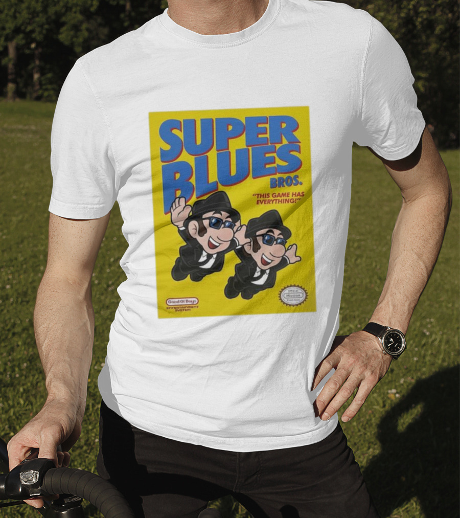 Super Blues Bros This Game Has Everything Good Ol Boys Entertainment System T-Shirt