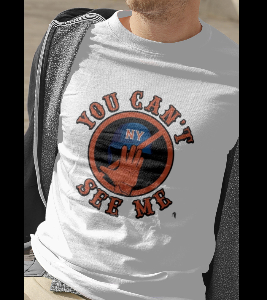 You Can’t See Me NY Mets Baseball Glove & Hand Gesture T-Shirt