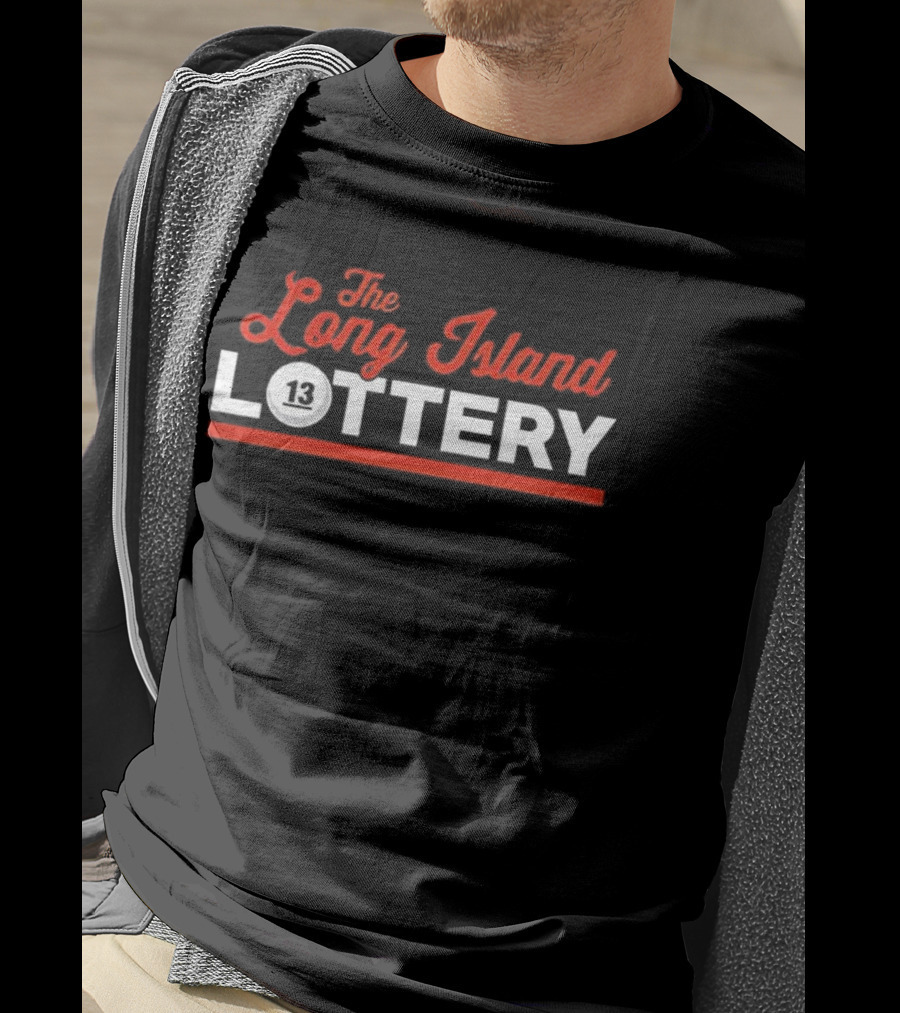 The Long Island Lottery 13 New York's Bizarre Courtroom Drama T-Shirt