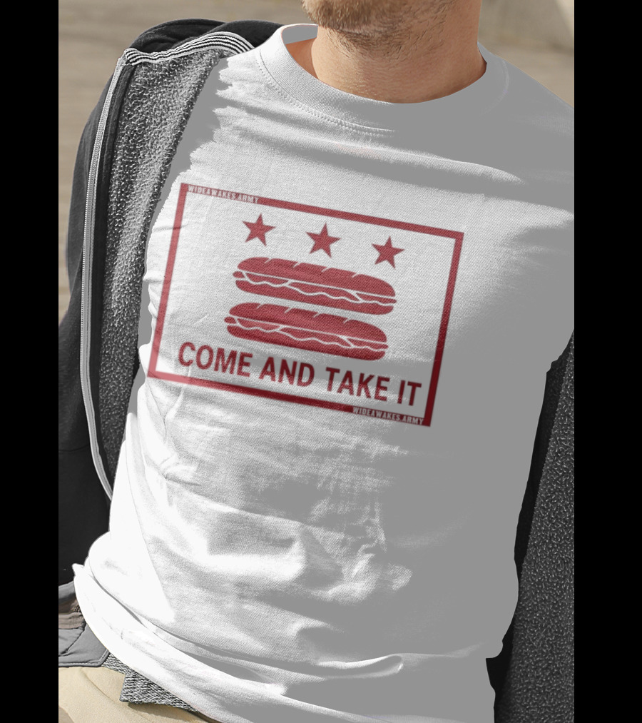 DC Flag Come And Take It Sandwich Stars Protest T-Shirt