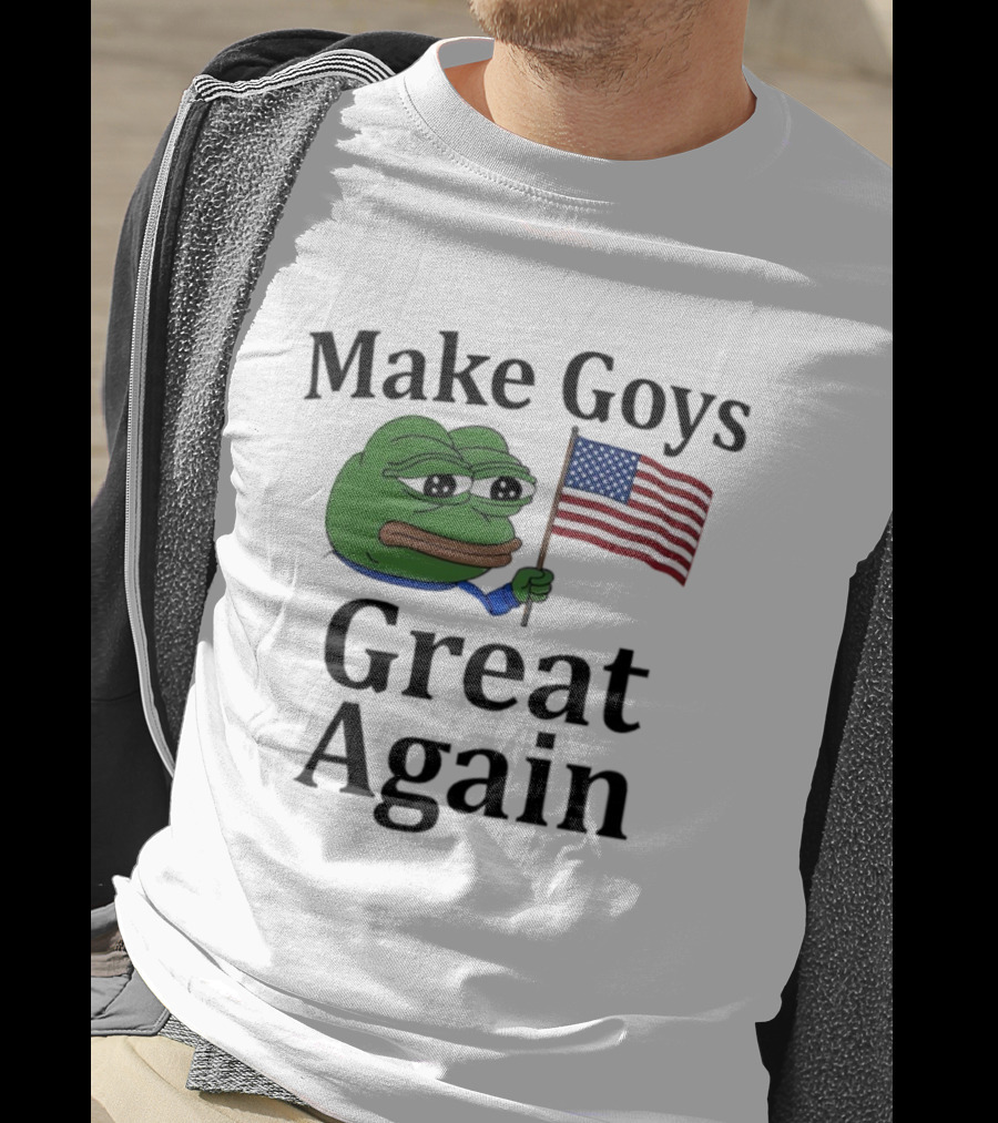 US Flag Pepe Meme Make Goys Great Again T-Shirt