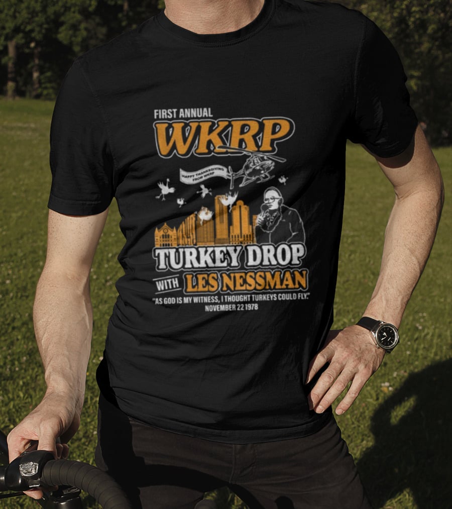 First Annual WKRP Thanksgiving Turkey Drop Les Nessman November 22 1978 T-Shirt