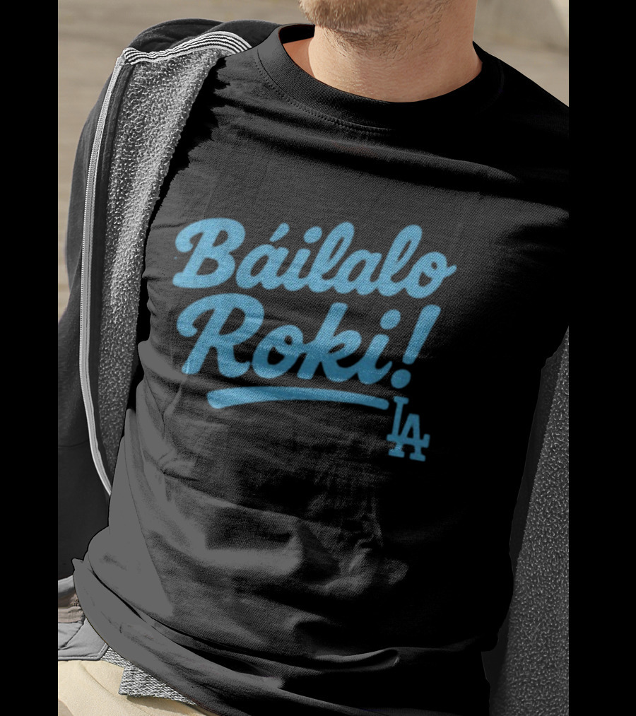 Báilalo Roki LA Dodgers Baseball Roki Sasaki T-Shirt