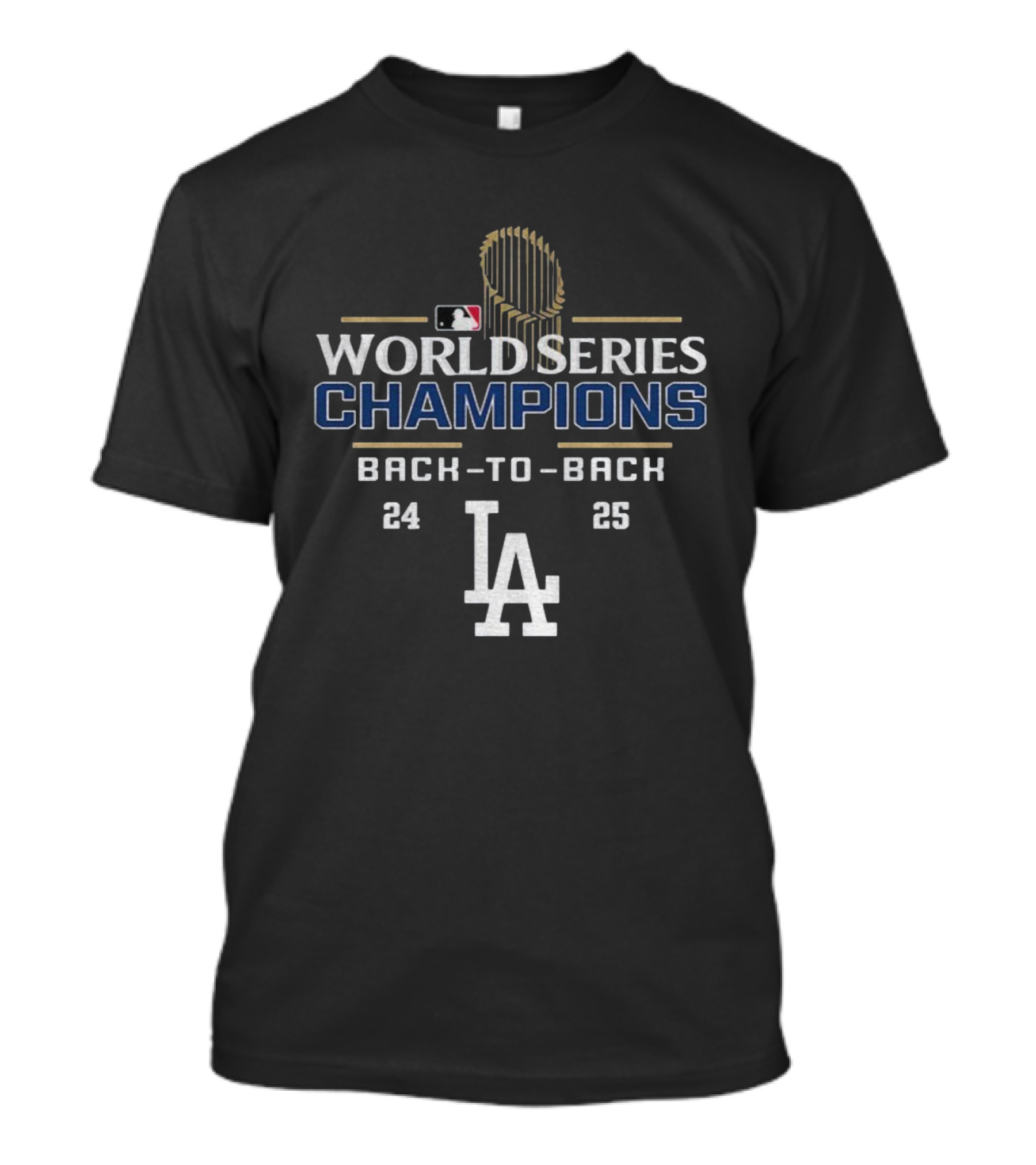 Los Angeles Dodgers World Series Champions Back-to-Back 24 25 T-Shirt