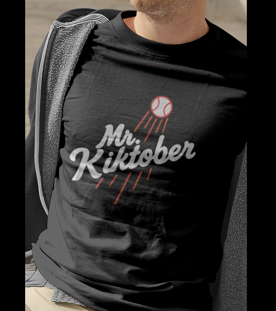 Mr Kiktober Los Angeles Dodgers MLB Baseball World Series Parody T-Shirt