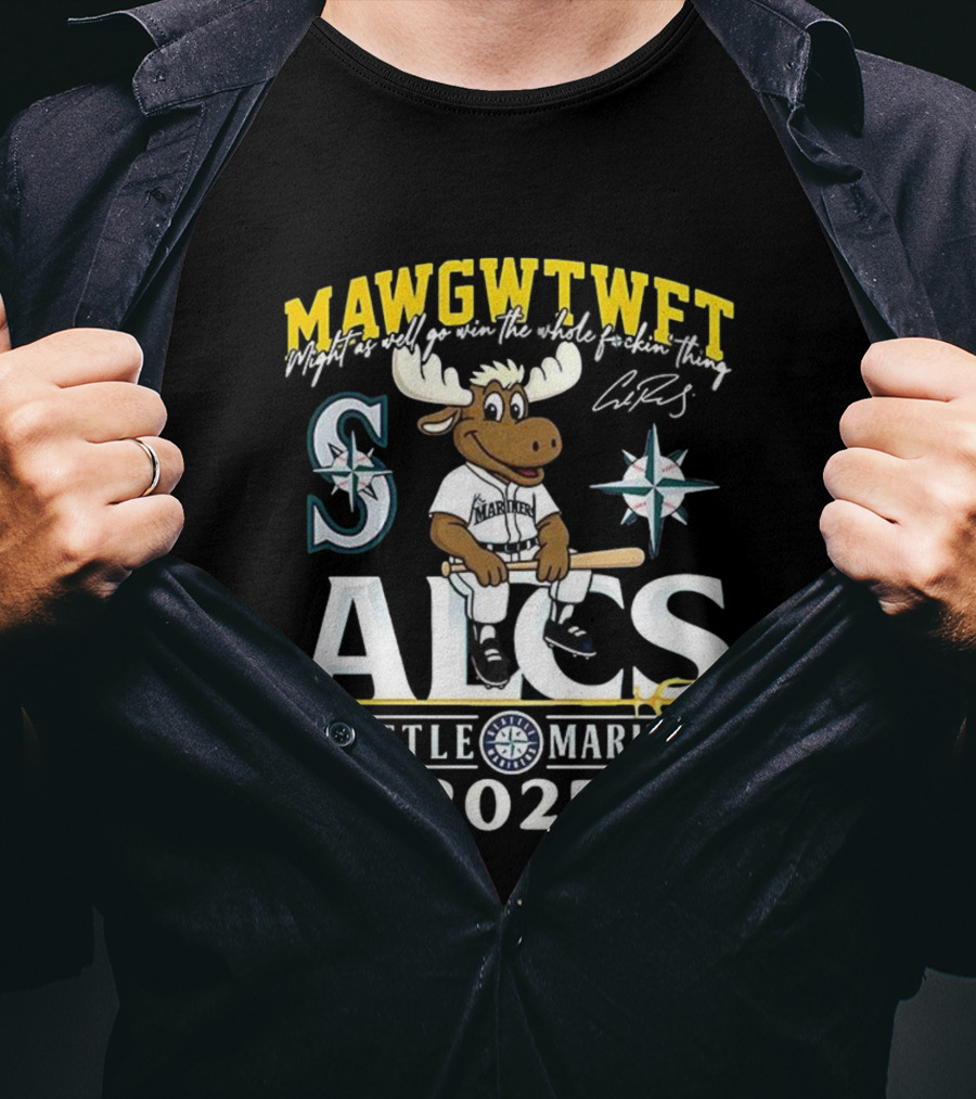 Seattle Mariners ALCS 2025 MAWGWTFET Mascot S Mariners Logo T-Shirt