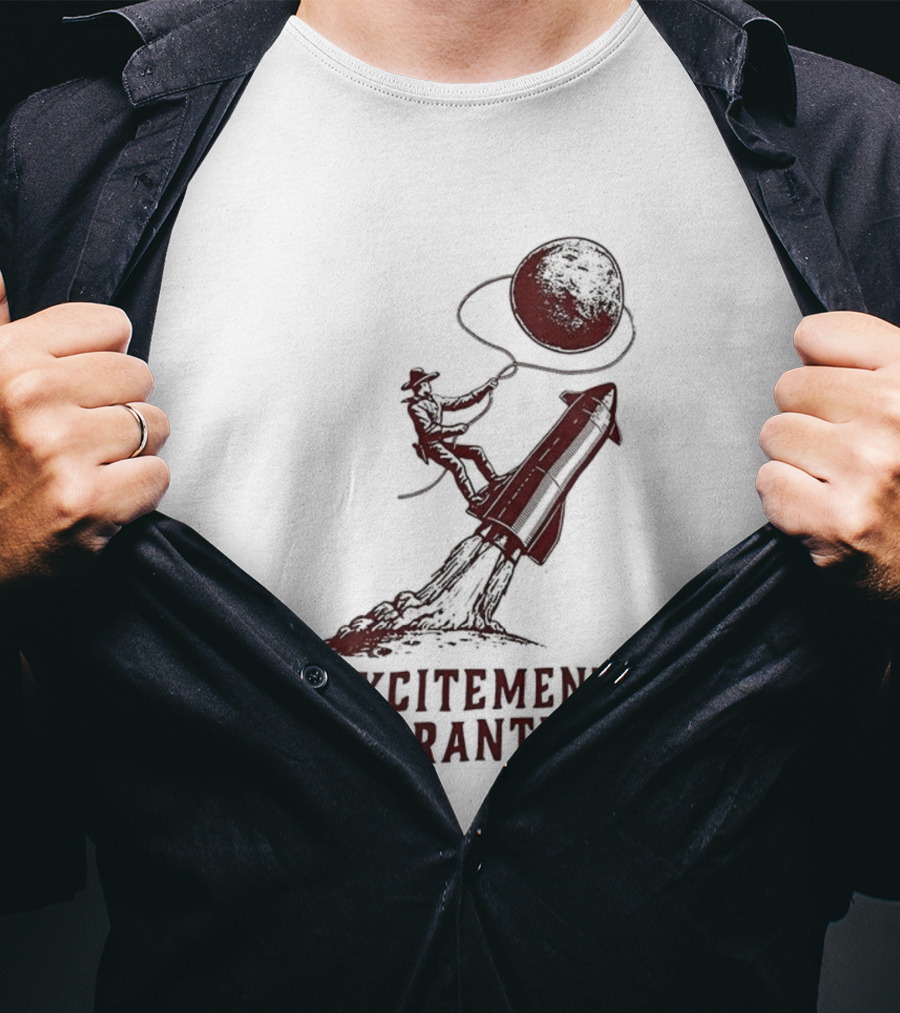 Excitement Guaranteed Cowboy Riding Rocket Lassoing Moon T-Shirt