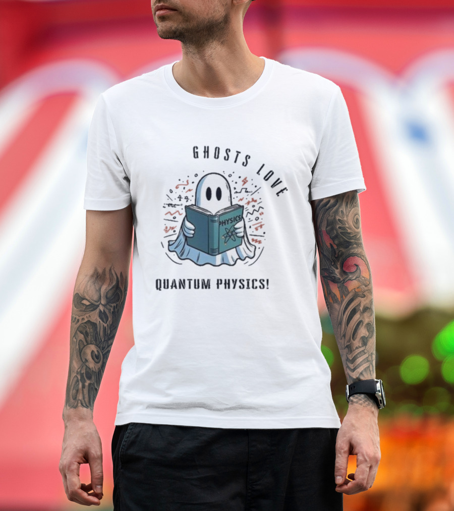 Ghosts Love Physics Quantum Physics Halloween 2024 T-Shirt