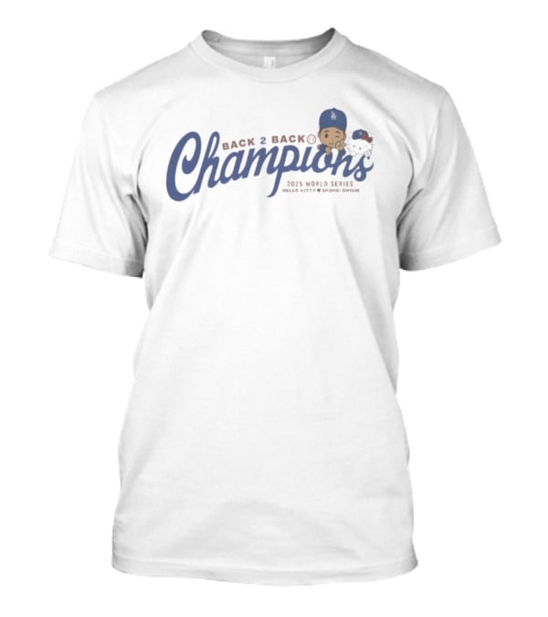 Back 2 Back Champions 2025 World Series Hello Kitty Shohei Ohtani Dodgers T-Shirt