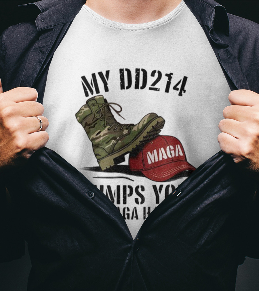 Veterans Against Trump My DD214 Trumps Your MAGA Hat Camo Boot Standing On Red MAGA Cap T-Shirt