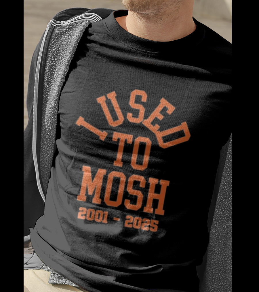 I Used To Mosh Bury Your Dead Armada 2001 2025 T-Shirt