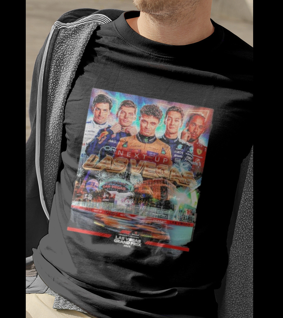 F1 Las Vegas Grand Prix 2025 Next Up Racing Night Speed City T-Shirt