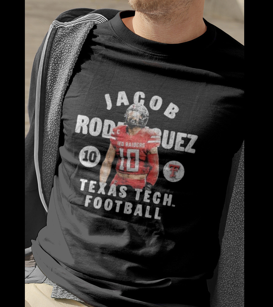 Jacob Rodriguez 10 Texas Tech Red Raiders Football Player T-Shirt